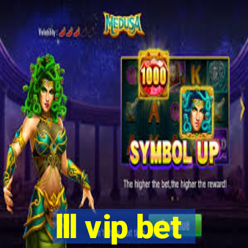 lll vip bet